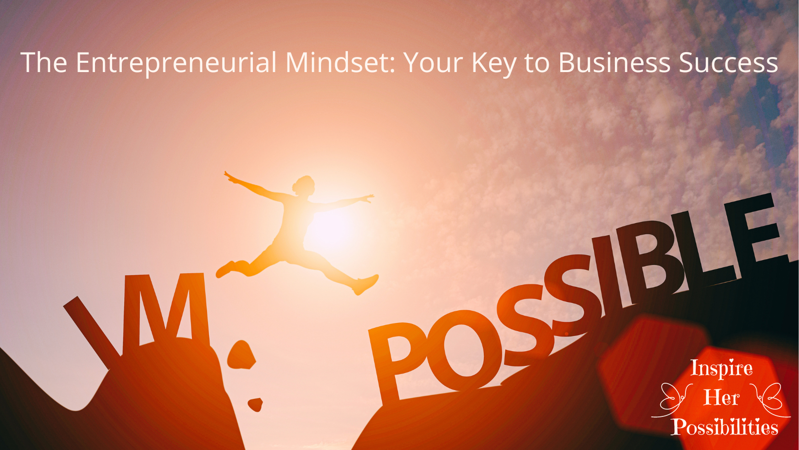 Entrepreneurial Mindset