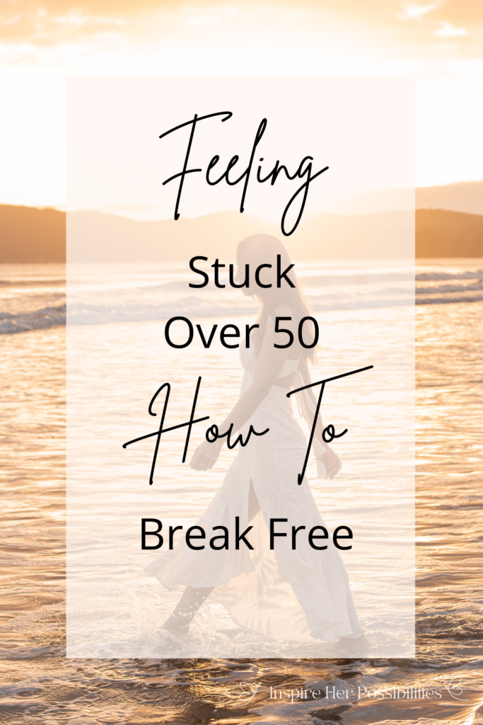 Feeling stuck over 50